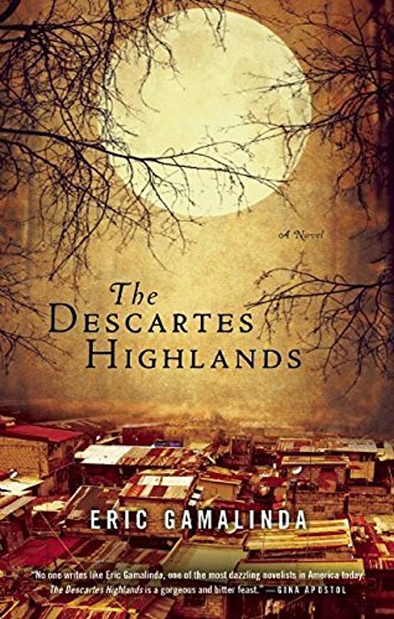 Excerpt: The Descartes Highlands by Eric Gamalinda