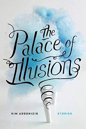 Interview: Kim Addonizio, Author of The Palace of Illusions