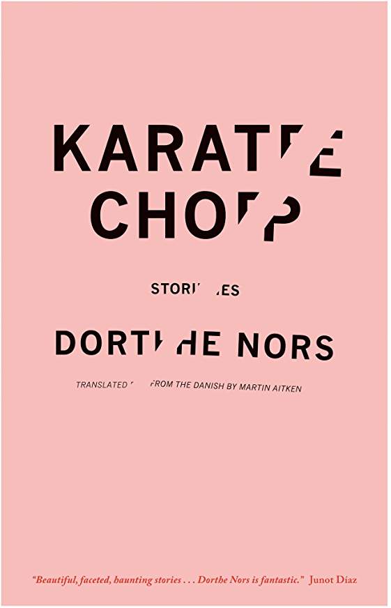 Interview: Dorthe Nors Author of Karate Chop