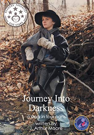 Interview: J. Arthur Moore Author of Journey Into Darkness: a story in four parts