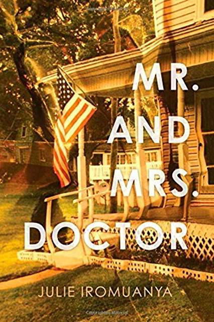 Excerpt: Mr. and Mrs. Doctor by Julie Iromuanya