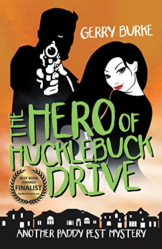 Excerpt: The Hero of Hucklebuck Drive by Gerry Burke