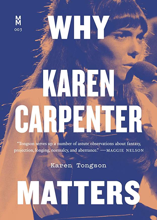Review: Why Karen Carpenter Matters﻿ by Karen Tongson
