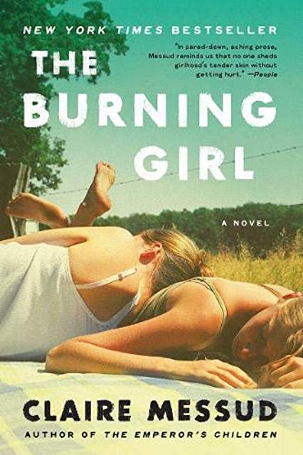 Review: The Burning Girl by Claire Messud