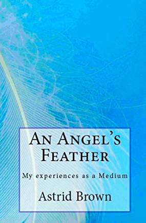 Excerpt: An Angel’s Feather by Astrid Brown
