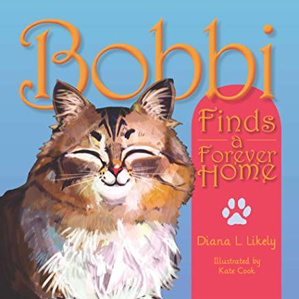 Excerpt: Bobbi Finds a Forever Home by Diana L. Likely