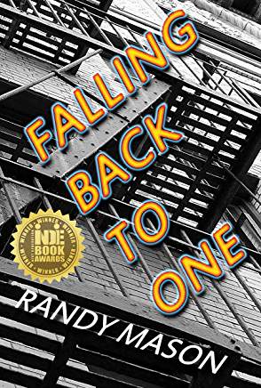 Excerpt: Falling Back to One by Randy Mason