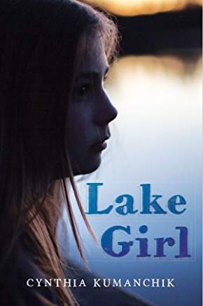Excerpt: Lake Girl by Cynthia Kumanchik