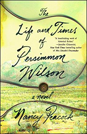Interview: Nancy Peacock Author of The Life and Times of Persimmon Wilson: A Novel