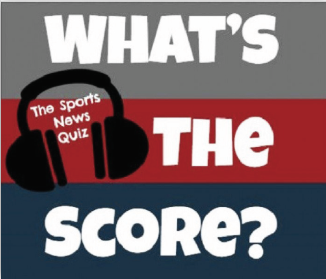 Interview: Baxter Colburn: What’s the Score? The Sports News Quiz