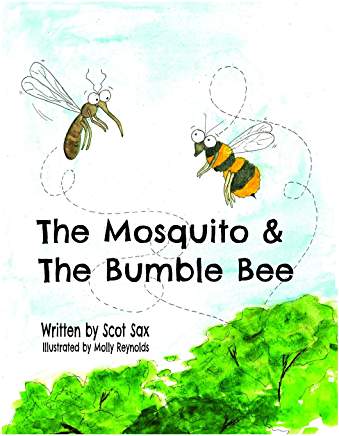 Review: The Mosquito and the Bumble Bee by Scot Sax