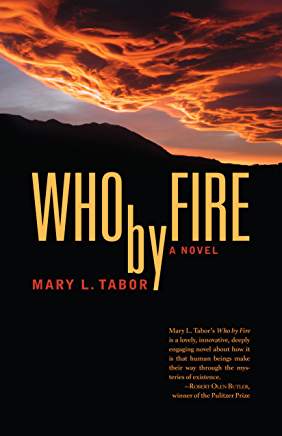 Interview: Mary L. Tabor Author of Who By Fire