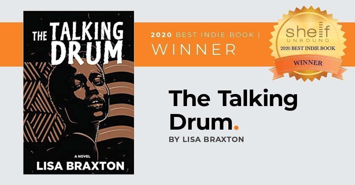 Shelf Unbound Awards The Talking Drum as the 2020 Indie Book Award Winner. 