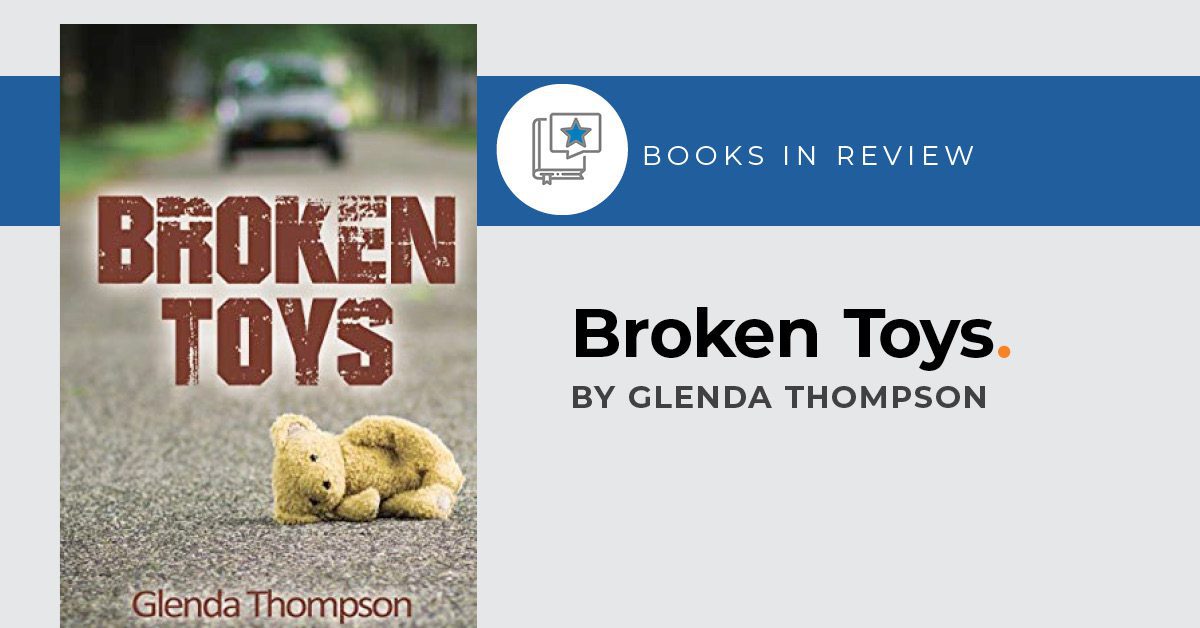 Books in Review: Broken Toys by Glenda Thompson