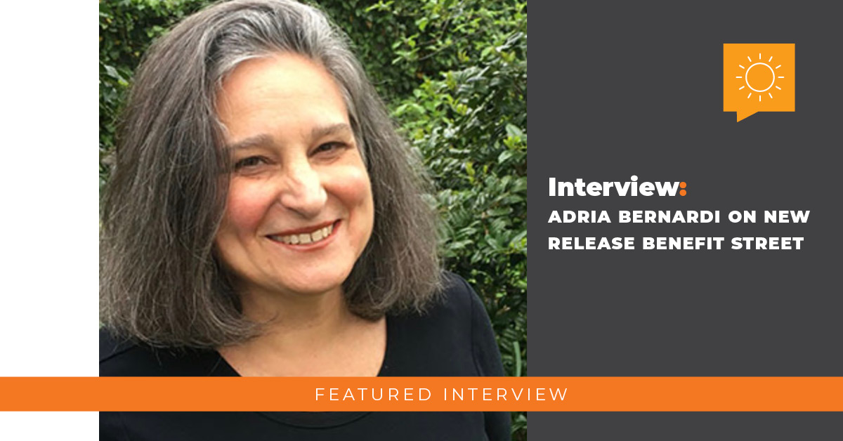 Q&A: Adria Bernardi on new release Benefit Street