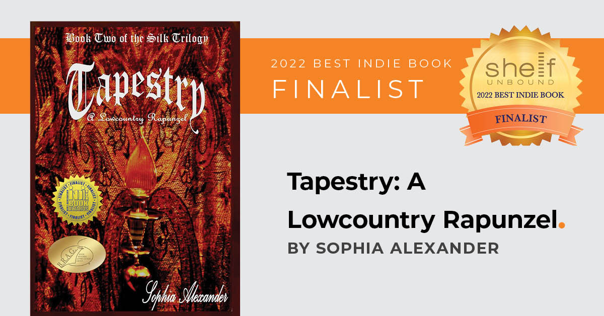 2022 Finalist for Best Independently Published Book: Tapestry: A Lowcountry Rapunzel