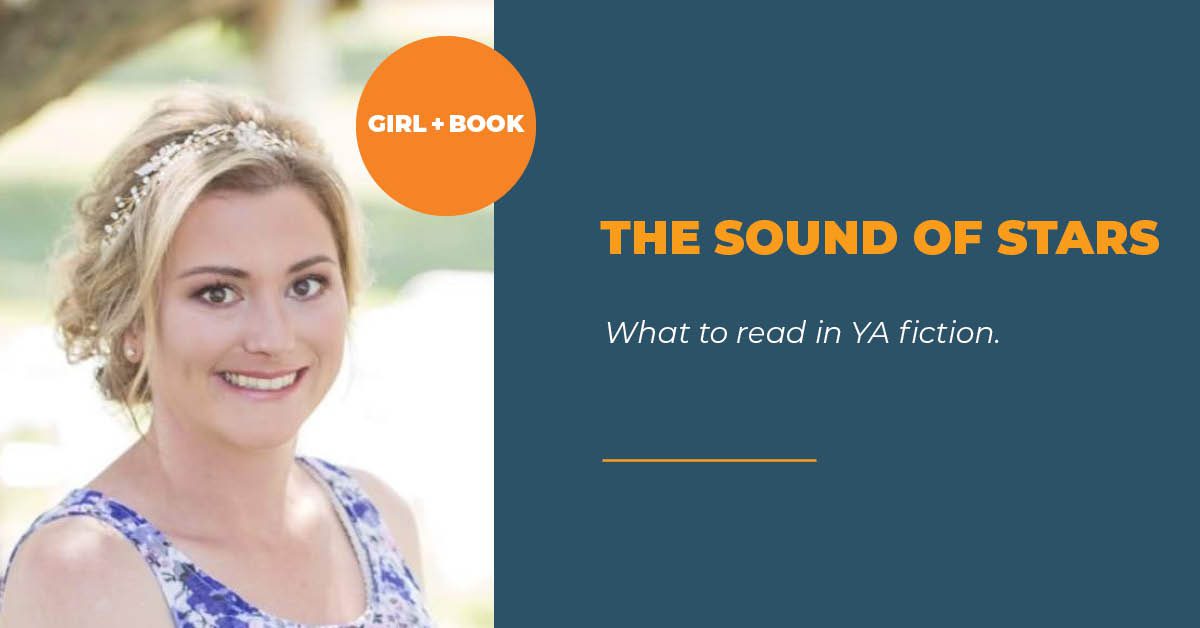 Girl + Book: The Sound of Stars by Alechia Dow.