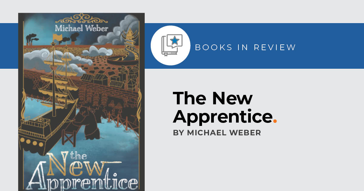 Small Press Reviews: The New Apprentice by Michael Weber