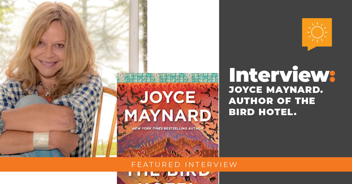 Interview: The Long Writing Career of Joyce Maynard
