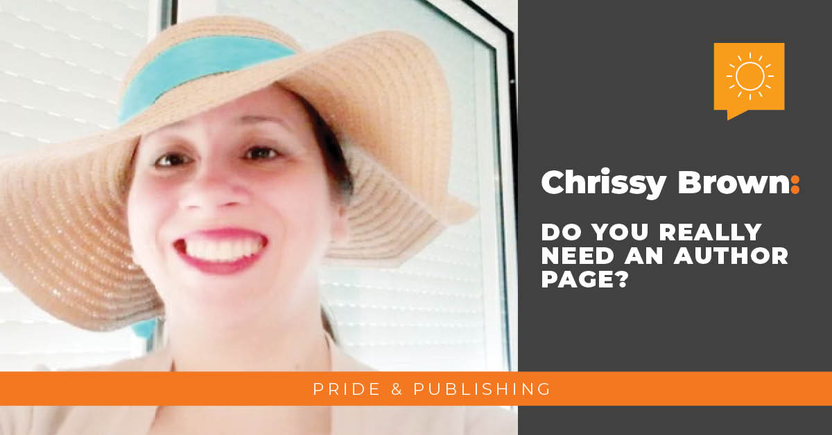Pride & Publishing: Do You Really Need An Author Page?