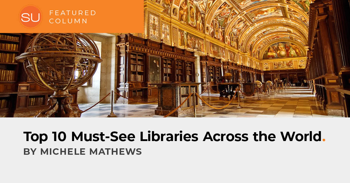Feature: Top 10 Must-See Libraries Across the World!