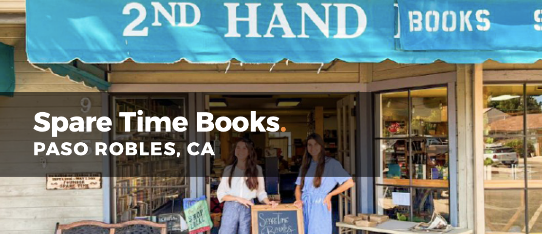 Featured Indie Bookstore: Spare Time Books | Paso Robles, CA