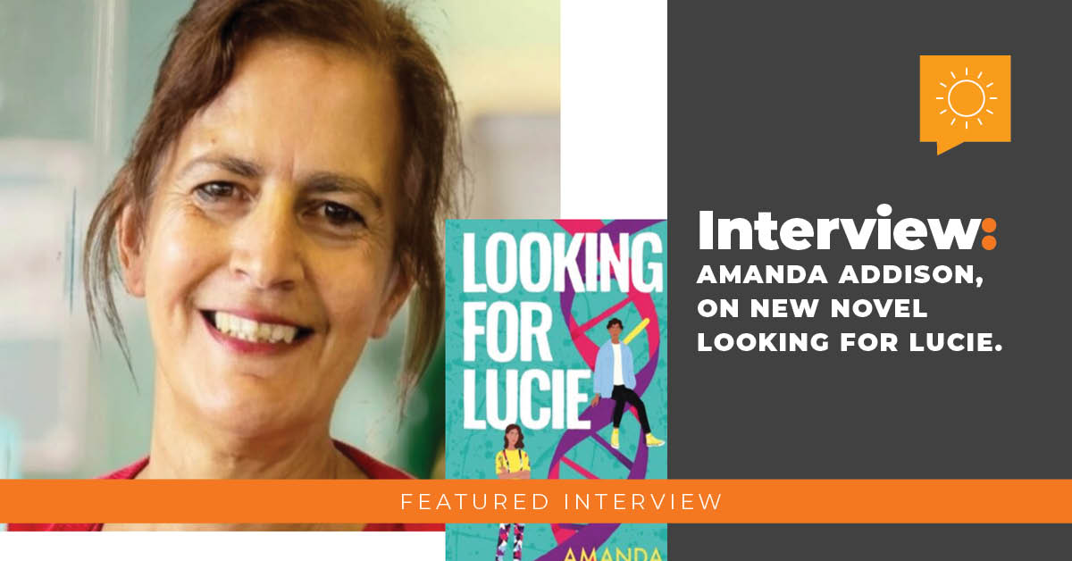 Interview with Amanda Addison: On New Novel Looking for Lucie