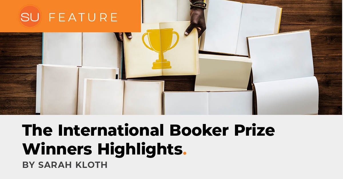 Feature: The International Booker Prize Winners Highlights